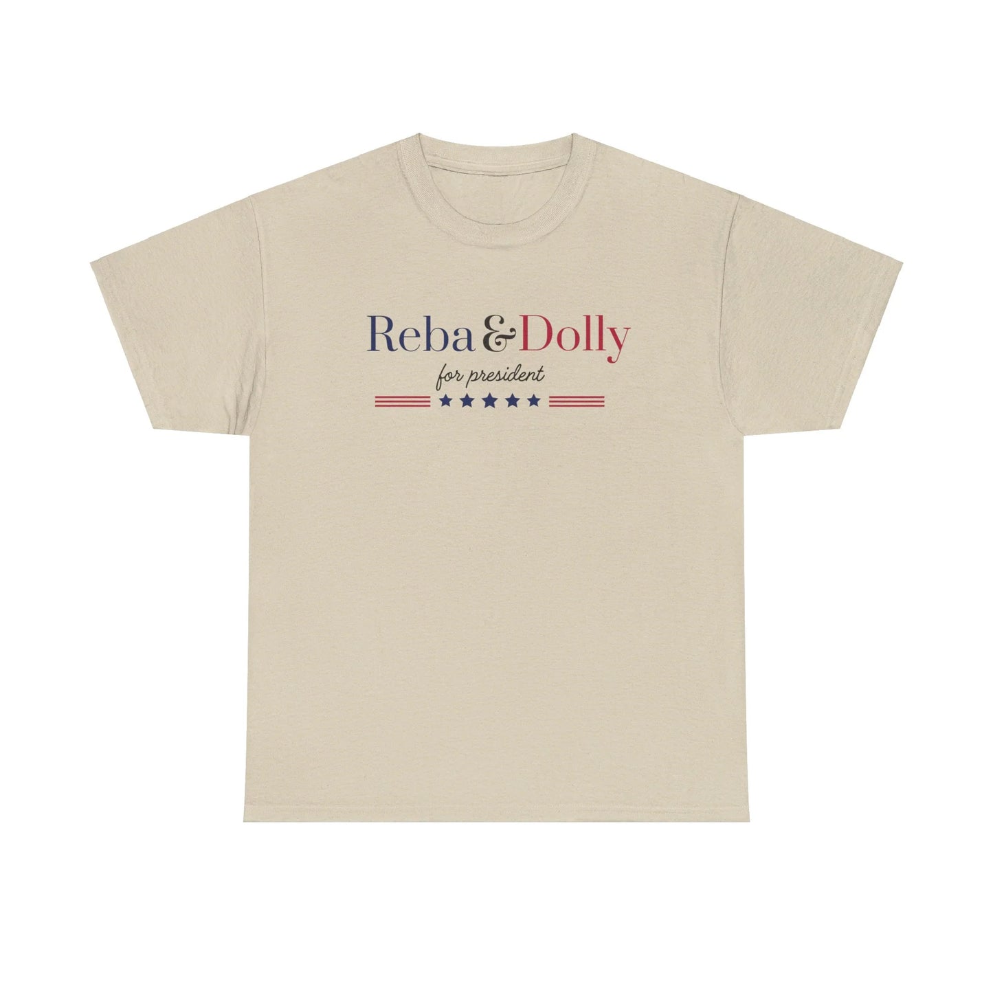 Reba & Dolly for President Tshirt